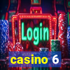 casino 6