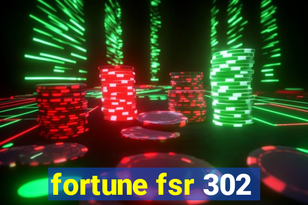 fortune fsr 302