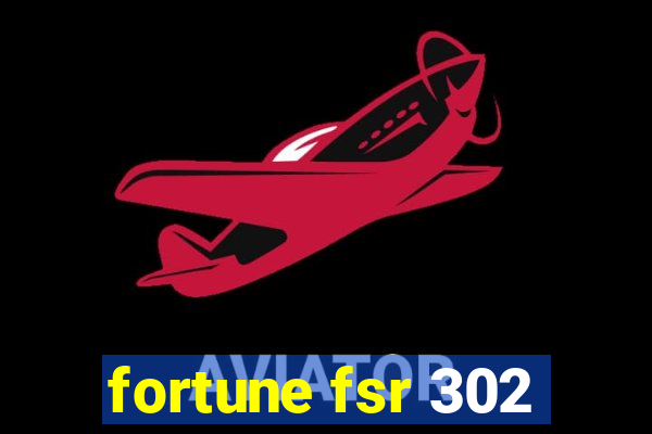 fortune fsr 302