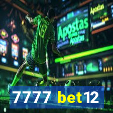 7777 bet12