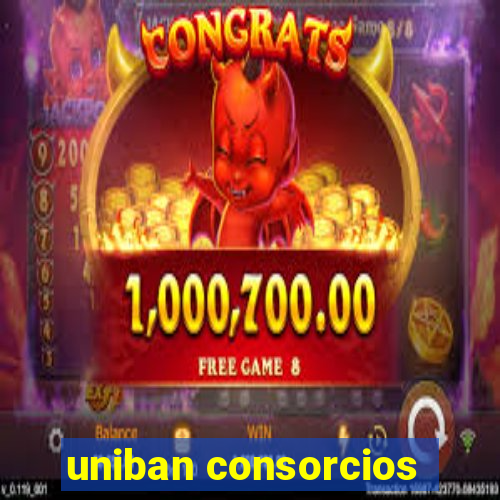 uniban consorcios