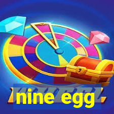 nine egg