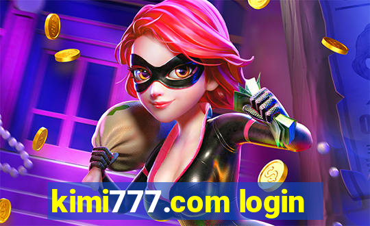 kimi777.com login