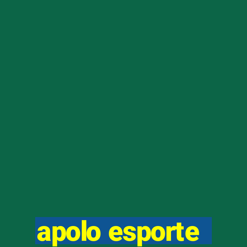 apolo esporte