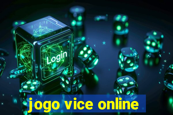 jogo vice online