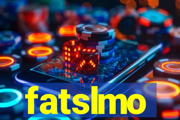 fatslmo