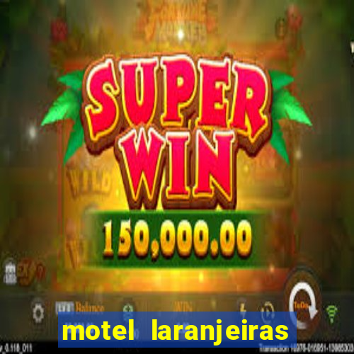 motel laranjeiras serra es