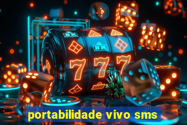 portabilidade vivo sms