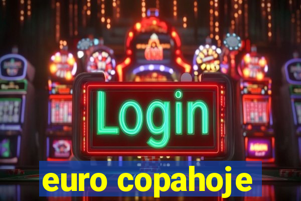 euro copahoje