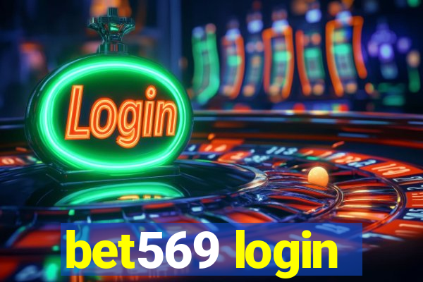 bet569 login