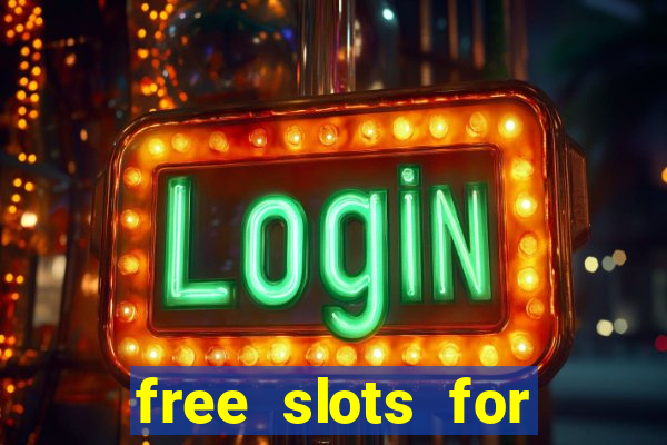 free slots for real money