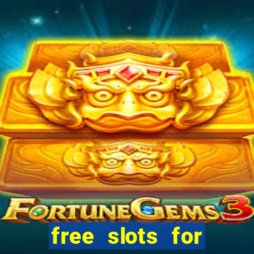 free slots for real money