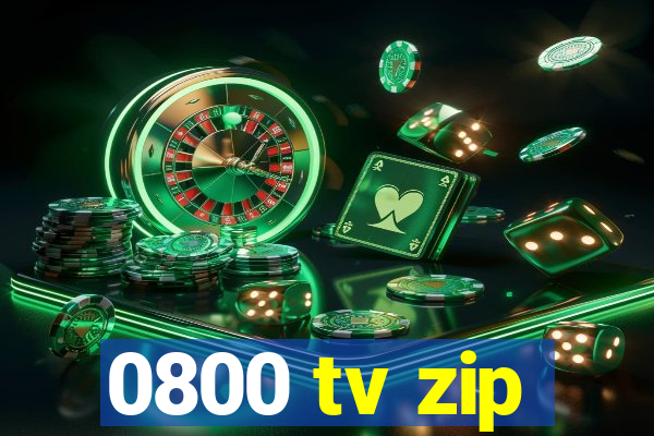 0800 tv zip