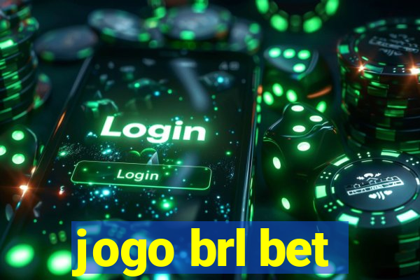 jogo brl bet