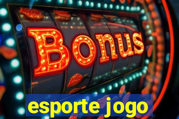 esporte jogo