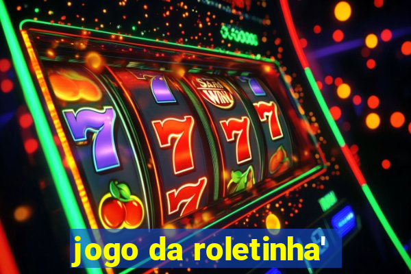 jogo da roletinha'