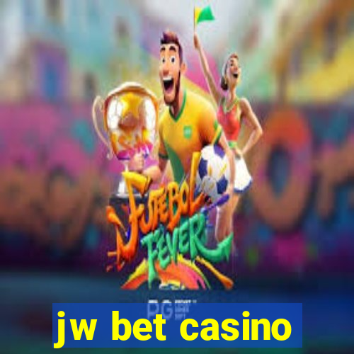 jw bet casino