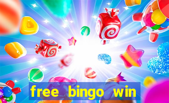 free bingo win real cash