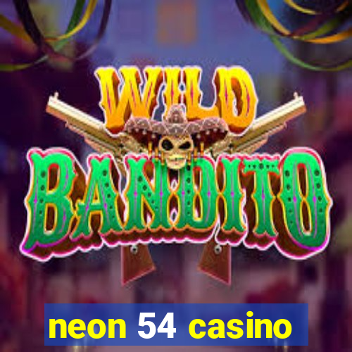 neon 54 casino