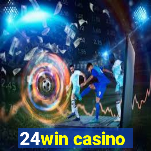 24win casino