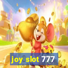 joy slot 777