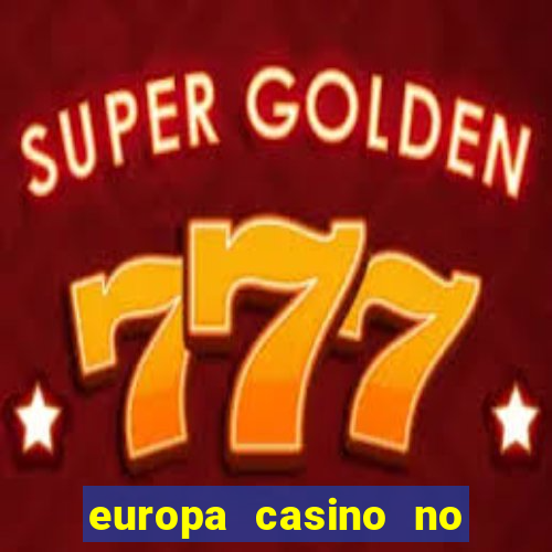 europa casino no deposit bonus