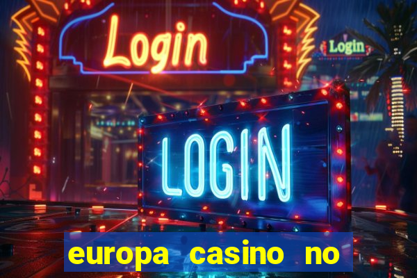 europa casino no deposit bonus