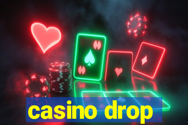 casino drop