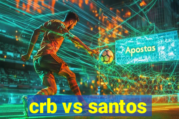 crb vs santos