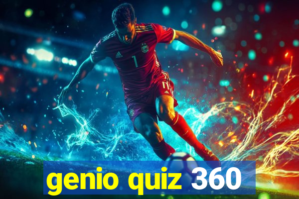 genio quiz 360