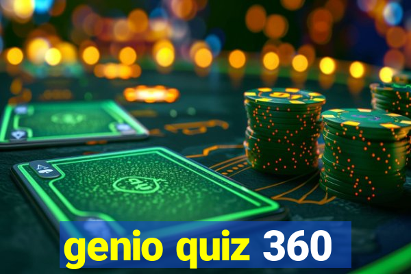 genio quiz 360