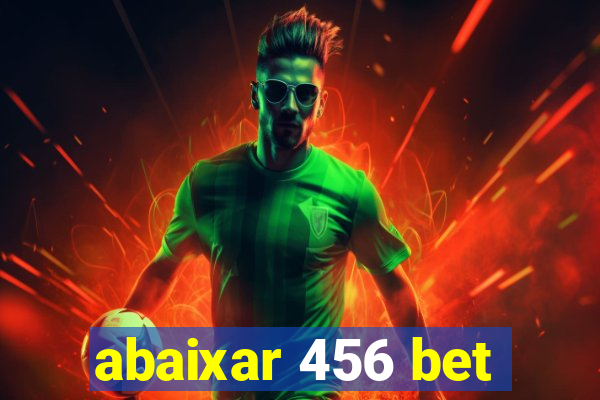 abaixar 456 bet