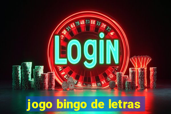 jogo bingo de letras