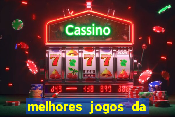 melhores jogos da estrela bet