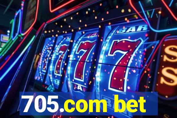 705.com bet