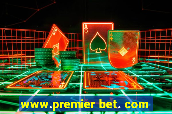 www.premier bet. com