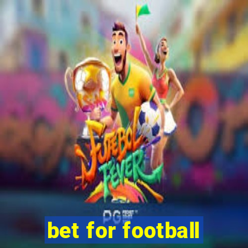 bet for football