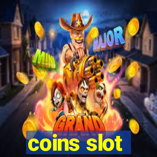 coins slot