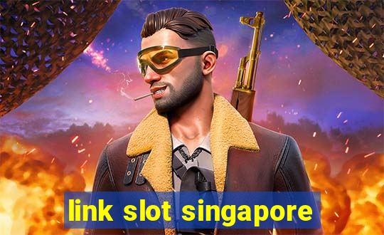 link slot singapore