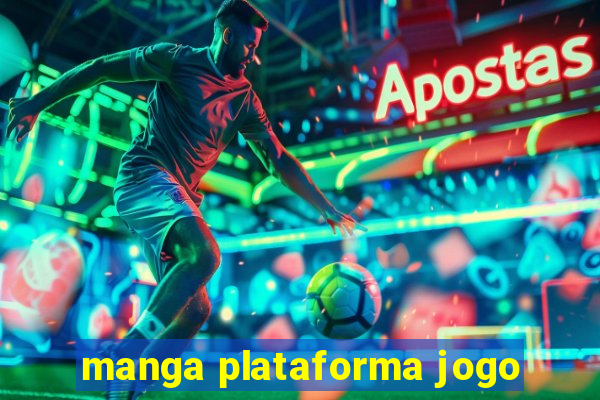 manga plataforma jogo