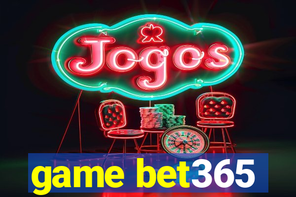 game bet365