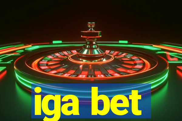 iga bet