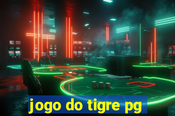 jogo do tigre pg