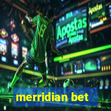 merridian bet