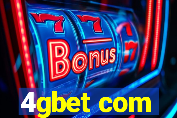 4gbet com