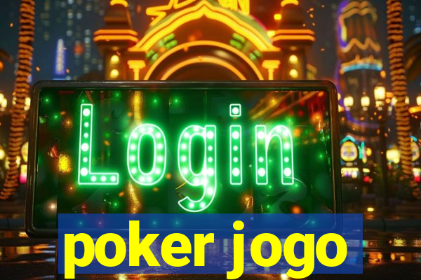 poker jogo