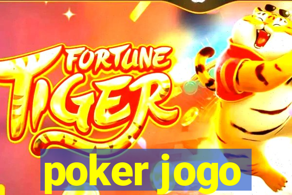 poker jogo