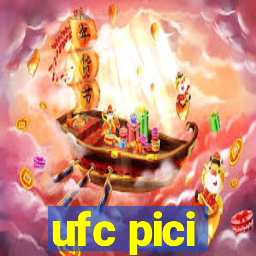 ufc pici