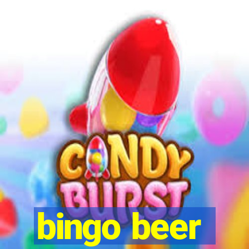 bingo beer