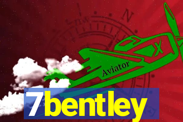 7bentley